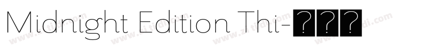 Midnight Edition Thi字体转换